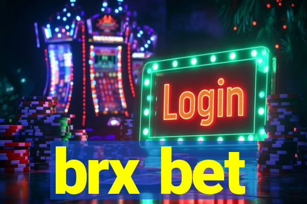 brx bet